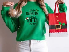 Let's Be Naughty Christmas Santa Sweatshirt, Ugly Christmas Sweater Women Funny,