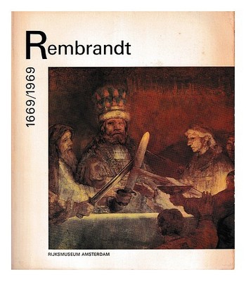 REMBRANDT HARMENSZOON VAN RIJN (1606-1669); RIJKSMUSEUM (AMSTERDAM ...