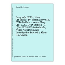 Das große NCIS-, Navy CIS-Buch : TV-Serien Navy CIS, DVD-Staffel 1 - 10 und Navy