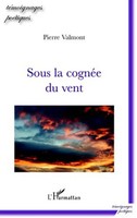 Pierre Valmont | Sous La CognéE Du Vent | Taschenbuch | FranzöSisch (2020)