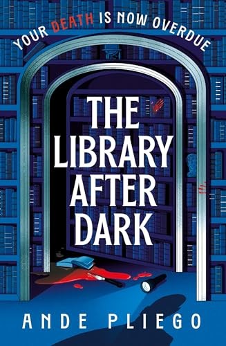 The Library After Dark: the twisty addictive new by Ande Pliego (HB 2026) - Image 7