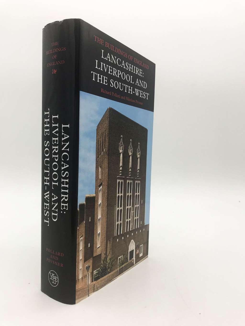 Lancashire: Liverpool and the South-West (Pevsner Architectural Guides: Building