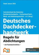 Deutsches Dachdeckerhandwerk - Regeln für Ab...