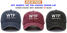 DEXTER WASHED DENIM WTF WHERE'S THE FISH BASEBALL CAP SEA FLY FISHING TACKLE