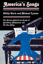 America's Songs: The Stories Behind the Songs of Broadway, Hollywood... HC, LN