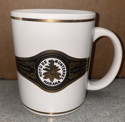 MINT HOYA DE MONTERREY HABANA CIGAR LABEL MUG WHITE ASH GOLD TRIM JOSE  GENER