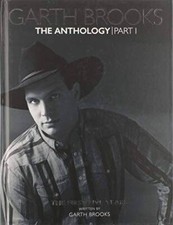 The Anthology Part 1 Limited Edition - Hardcover By Garth Brooks - VERY GOOD