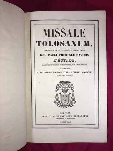 PAULI THERESIAE DAVIDIS D’ASTROS - MISSALE TOLOSANUM. DOULADOURE, 1832 - Bild 3 von 12