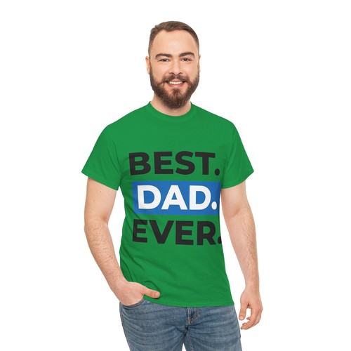 "T-shirt unisex cotone pesante fino a 5XL ""Best Dad Ever""" - Foto 7 di 131