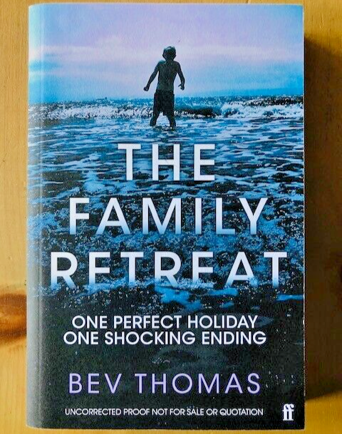 THE FAMILY RETREAT by BEV THOMAS - Pub. FABER & FABER -  *PROOF*