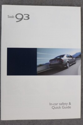 Saab 93 Quick Guide - Kurzanleitung  ''Ab 2005'' Heft mit 28. Seiten