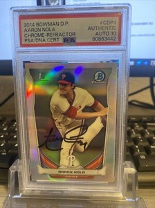 2014 Bowman Draft Picks Aaron Nola Chrome Refractor Auto PSA 10 Auto