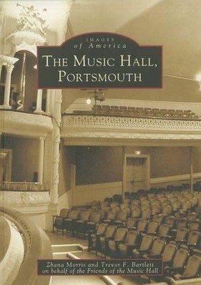 Trevor F. Bartlett Zhana Morris The Music Hall, Portsmouth (Paperback)