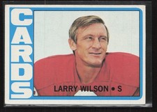 1972 Topps #205 Larry Wilson - EX/EX+ Set Break!