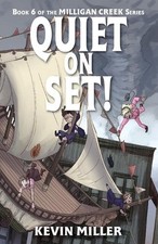 Quiet on Set! by Kevin Miller Paperback Book