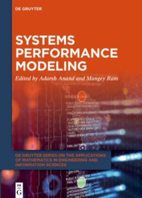 Systems Performance Modeling, Hardcover by Anand, Adarsh (EDT); Ram, Mangey (...