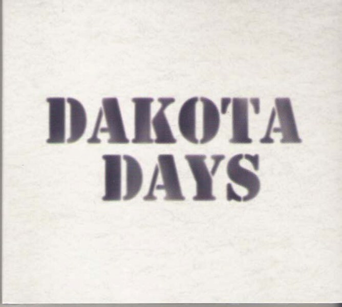 DAKOTA DAYS - Same - CD new