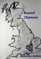 Beyond Claymore Catherine Carson Taschenbuch Kartoniert / Broschiert Englisch