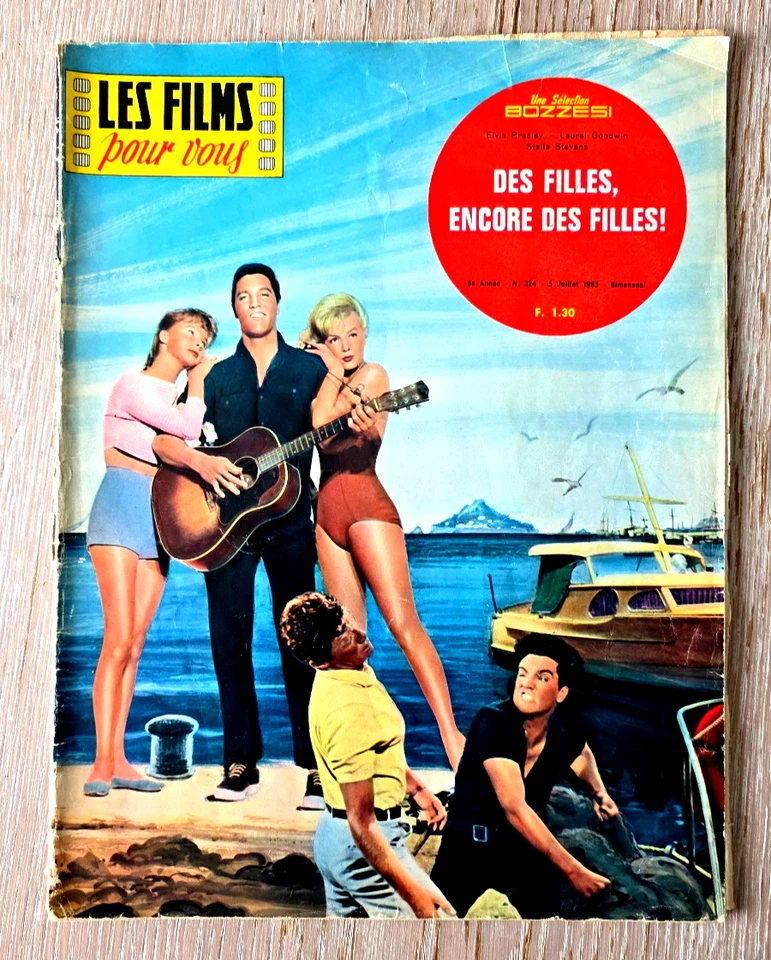 ELVIS PRESLEY DES FILLES ENCORE DES FILLES LES FILMS POUR VOUS JUILLET 1963 - Photo 1/4