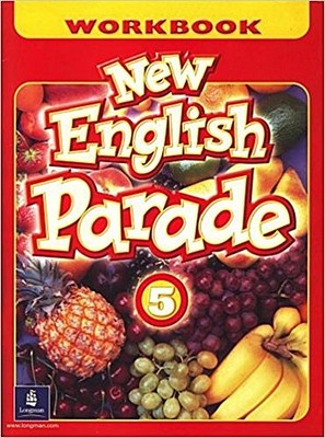 New English Parade: Level 5 Workbook by Zanatta, Theresa  Herrera, Mario Ma ...