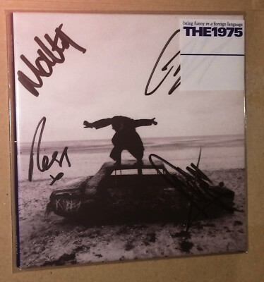 THE 1975 Being Funny In A Foreign Language CD FULLY SIGNED 4 RARE AUTOGRAPHED