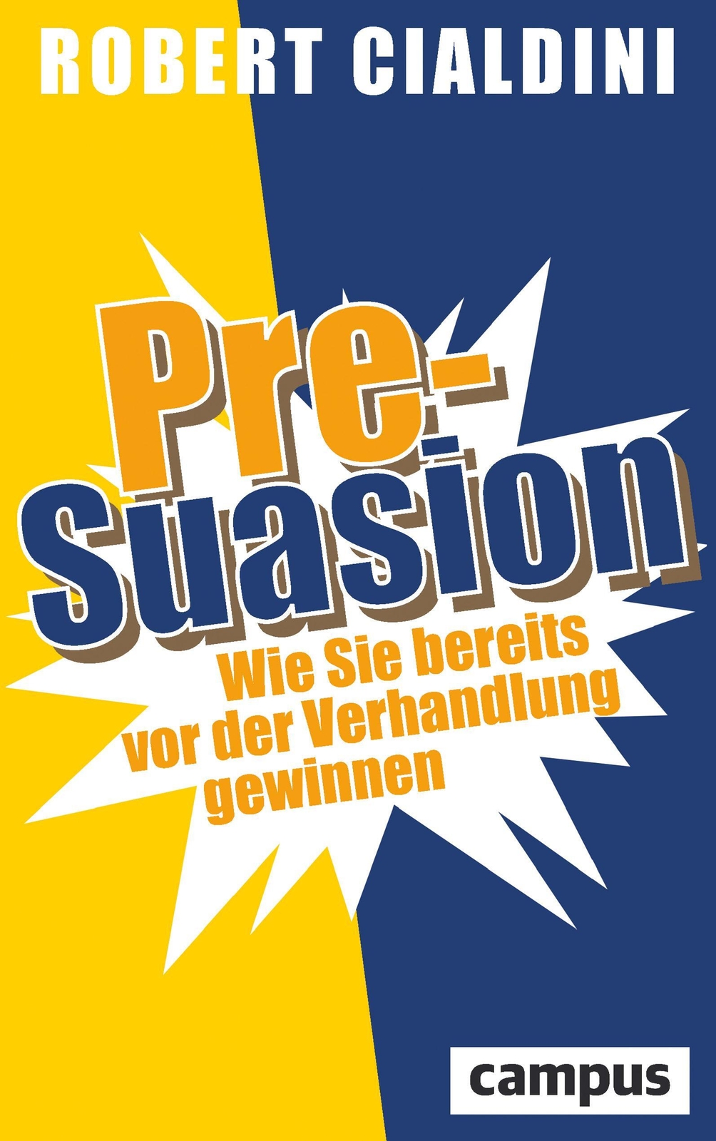 Thumbnail - Pre-suasion | Wie Sie Bereits Vor Der Verhandlung Gewinnen | Robert