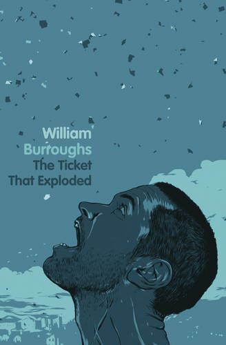 Burroughs: Ticket that Exploded by William Burroughs, New Book