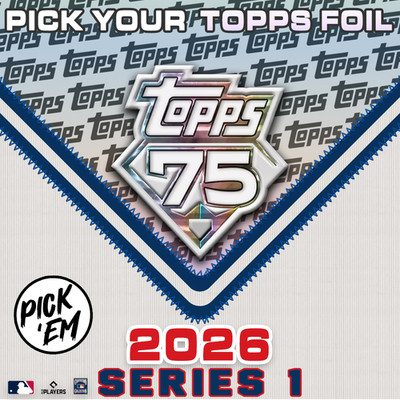 2026 Topps Series 1 - Pick Your Topps Foil!   Rookies, Veterans, Future Stars