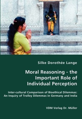 Lange - Moral Reasoning - the Important Role of Individual Perception  - X555z