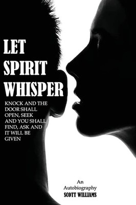 Let Spirit Whisper Scott Williams Taschenbuch Englisch 2025 EAN 9781965656846