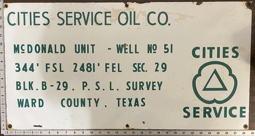 Vintage Porcelain Oil Field Sign - Cities Service Oil Co Ward Cty Texas