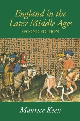 England in the Later Middle Ages - 2nd Edition