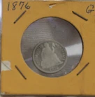 1876 US Seated Liberty 10c G (Cleaned)