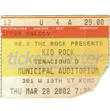 KID ROCK & TENACIOUS D Concert Ticket Stub KANSAS CITY  3/28/02 JACK BLACK Rare