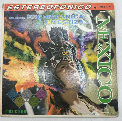Musica Prehispanica Y Mestiza De Mexico RCA Victor MKS-1773 VG+