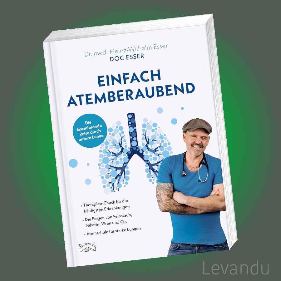 EINFACH ATEMBERAUBEND | HEINZ-WILHELM ESSER | Gesundheit - Lunge - Ratgeber