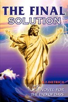 R. F. Dietrich | The Final Solution | Taschenbuch | Englisch (2000) | iUniverse