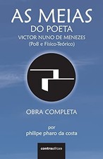 As Meias do Poeta Victor Nuno de Me..., Pharo Da Costa,