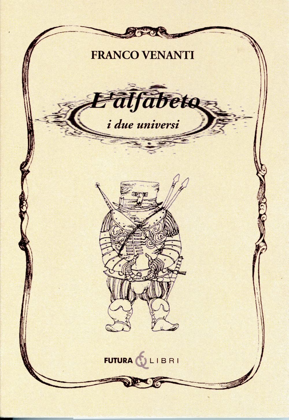 Франко Венанти Альфабето. Я из университета (в мягкой обложке) (ИМПОРТ ИЗ Великобритании)