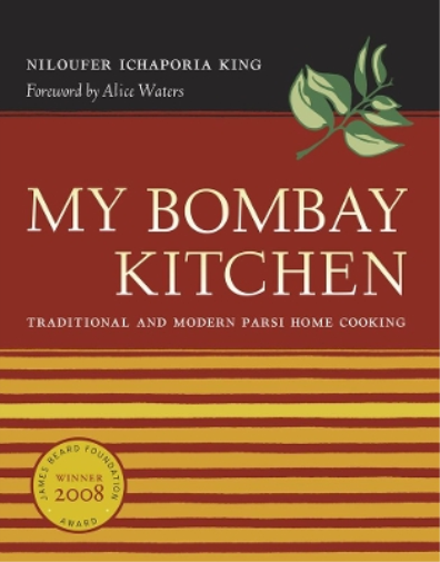 Niloufer Ichaporia King My Bombay Kitchen (Copertina rigida)