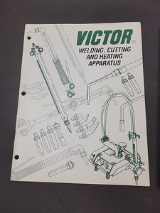 Victor Welding Cutting and Heating Apparatus Catalog Parts Tips Sizing