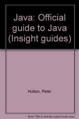 Java: Official guide to Java (Insight guides),