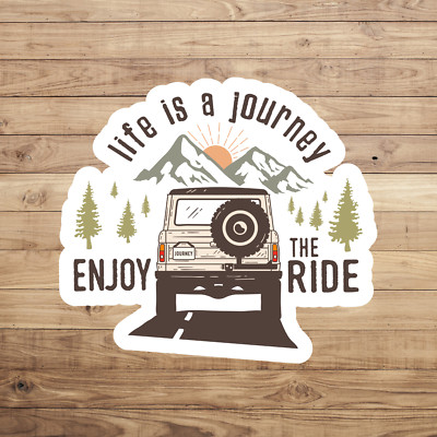 Camping sticker vinyl decal life is a journey enjoy the ride adventure woods