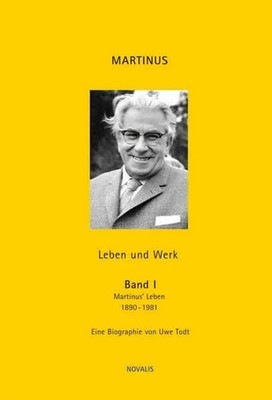 Martinus I: Leben und Werk Band I (Editon Martinus) Buch Novalis Verlag