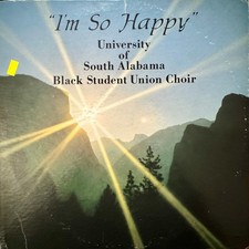 University Of South Alabama Black Student Union Choir - I'm So Happy READ DESCRI