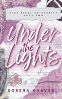 Sorena Graves | Under The Lights | Taschenbuch | Englisch (2025) | Sorena Graves