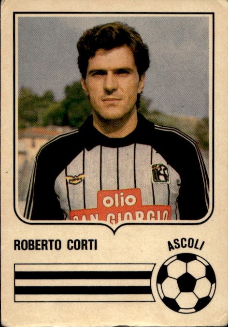 Figurina Forza Goal Perfetti 1984/85 # ASCOLI/3 Roberto Corti Ascoli