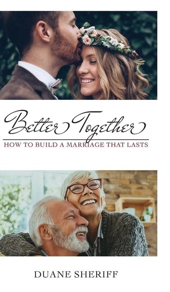 Better Together | How To Build A Marriage That Lasts | Duane Sheriff | Buch-image