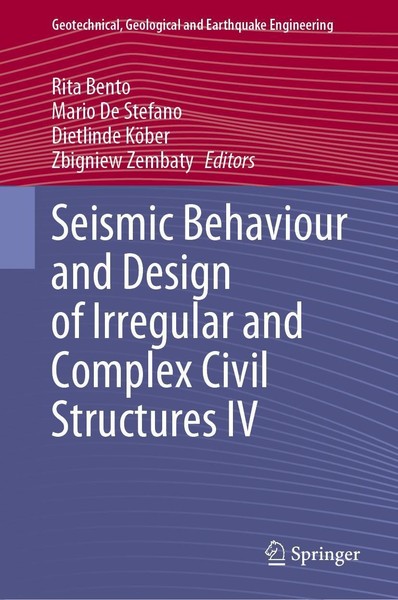 Seismic Behaviour And Design Of Irregular And Complex Civil Structures IV Mario-image