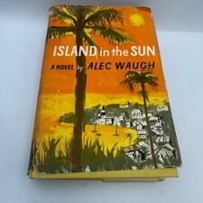 Island in the Sun by Alec Waugh Hardcover 1955 Farrar Straus Third Large Print